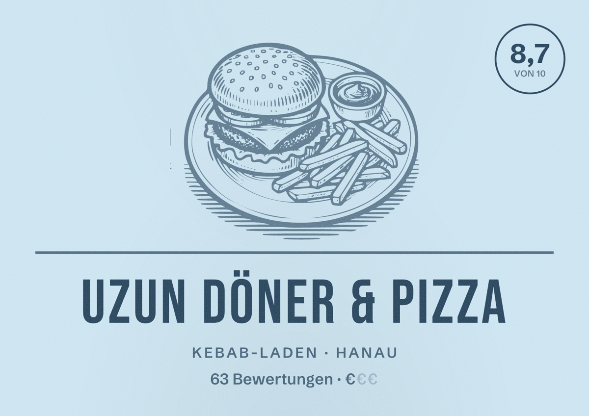Illustriertes Poster von UZUN DÖNER & PIZZA, Kebab-Laden in Hanau: Bewertung 8,7 von 10 aus 63 Bewertungen, Preisniveau €