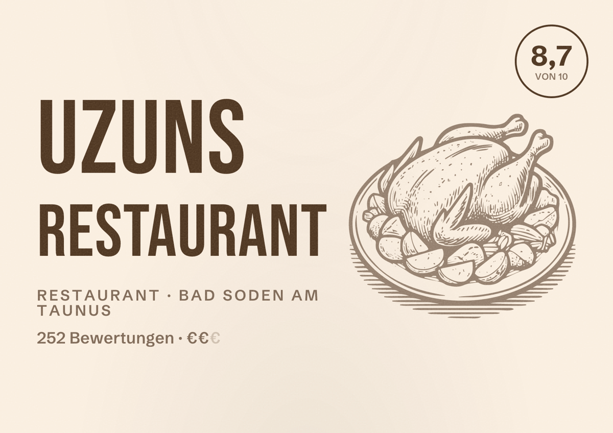 Illustriertes Poster von Uzuns Restaurant, Restaurant in Bad Soden am Taunus: Bewertung 8,7 von 10 aus 252 Bewertungen, Preisniveau €€