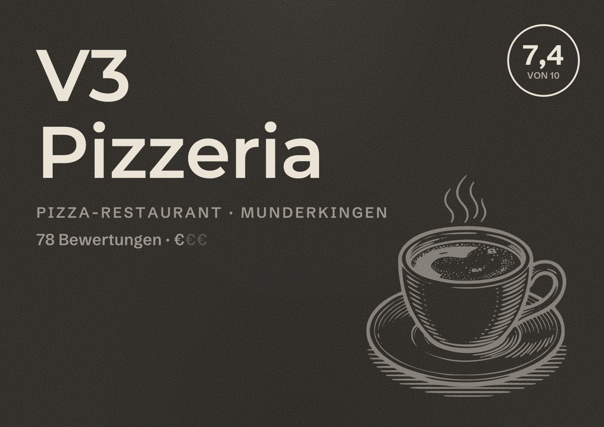 Illustriertes Poster von V3 Pizzeria, Pizza-Restaurant in Munderkingen: Bewertung 7,4 von 10 aus 78 Bewertungen, Preisniveau €