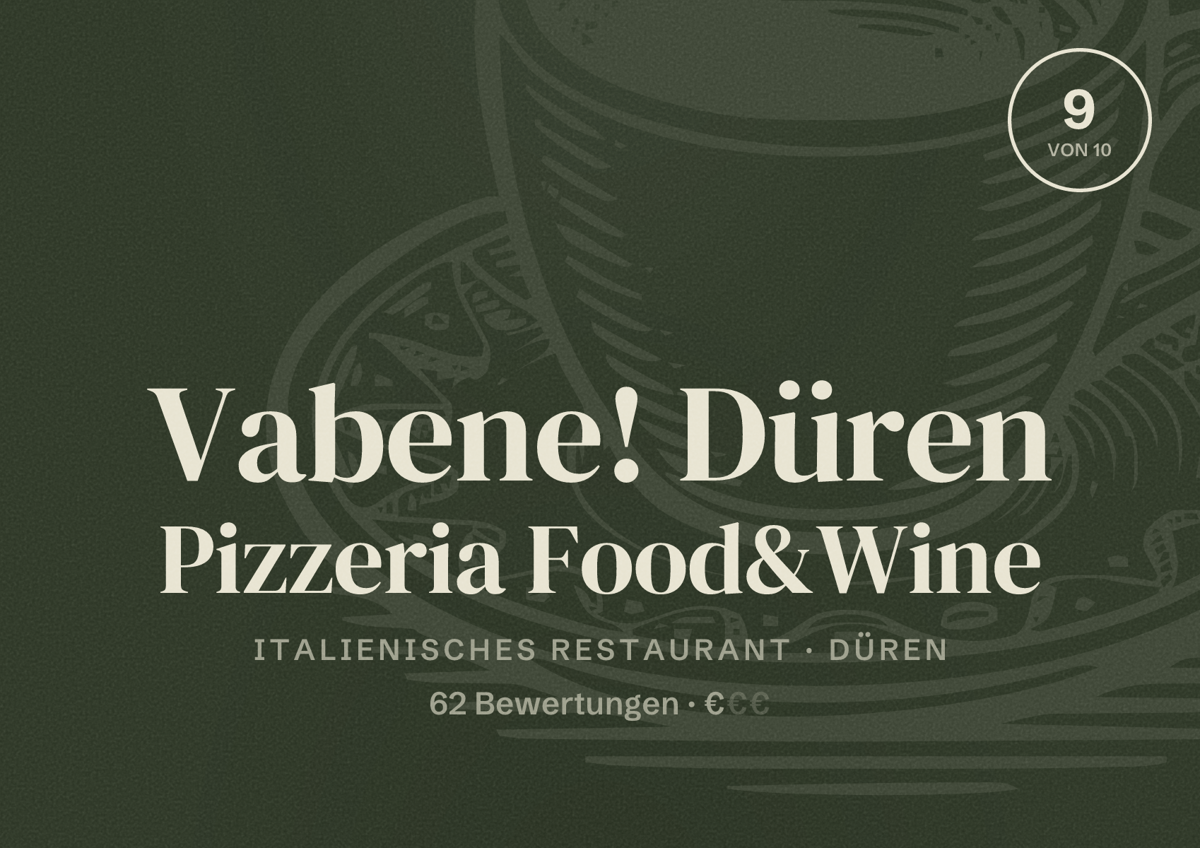Illustriertes Poster von Vabene! Düren Pizzeria Food&Wine, Italienisches Restaurant in Düren: Bewertung 9 von 10 aus 62 Bewertungen, Preisniveau €