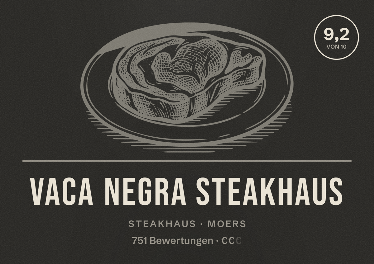 Illustriertes Poster von Vaca Negra Steakhaus, Steakhaus in Moers: Bewertung 9,2 von 10 aus 751 Bewertungen, Preisniveau €€