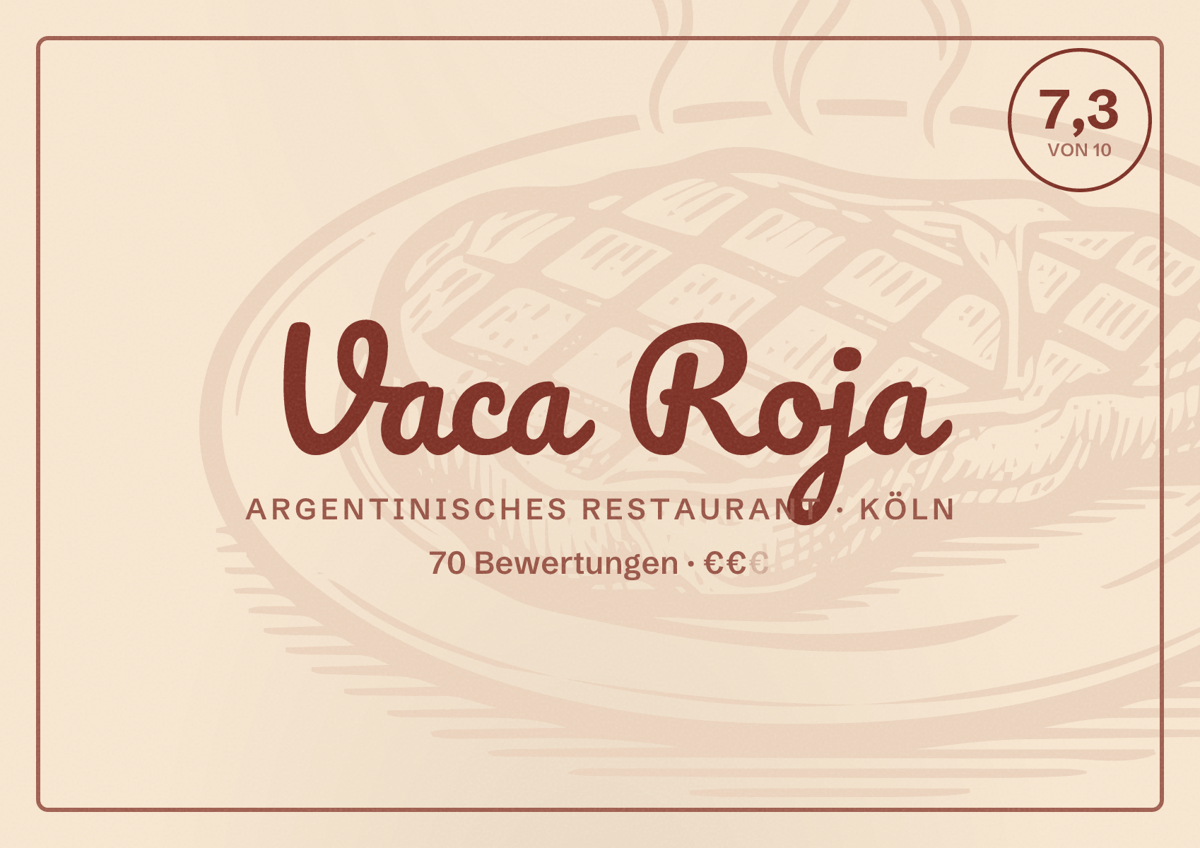 Illustriertes Poster von Vaca Roja, Argentinisches Restaurant in Köln: Bewertung 7,3 von 10 aus 70 Bewertungen, Preisniveau €€