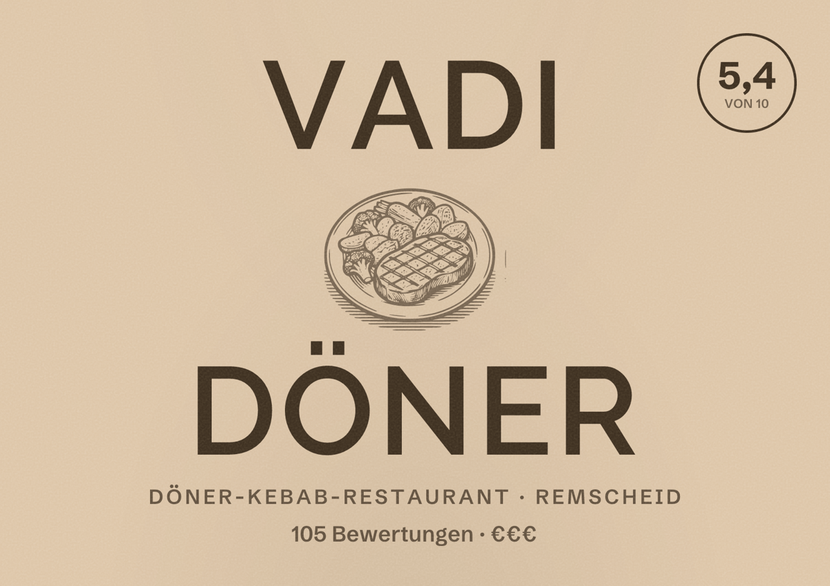Illustriertes Poster von Vadi Döner, Döner-Kebab-Restaurant in Remscheid: Bewertung 5,4 von 10 aus 105 Bewertungen, Preisniveau €€€