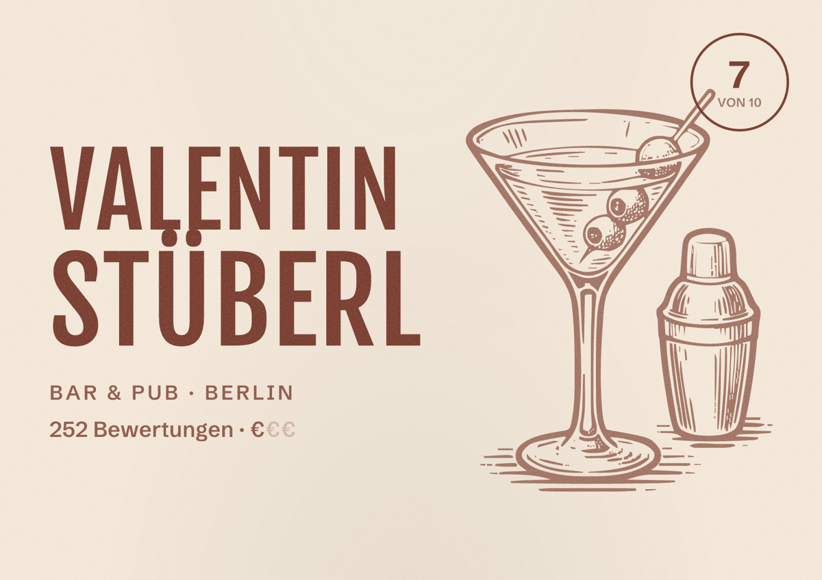 Illustriertes Poster von Valentin Stüberl, Bar & Pub in Berlin: Bewertung 7 von 10 aus 252 Bewertungen, Preisniveau €