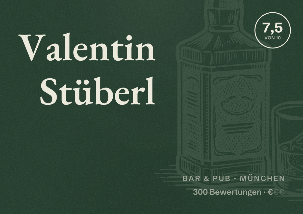 Illustriertes Poster von Valentin Stüberl, Bar & Pub in München: Bewertung 7,5 von 10 aus 300 Bewertungen, Preisniveau €