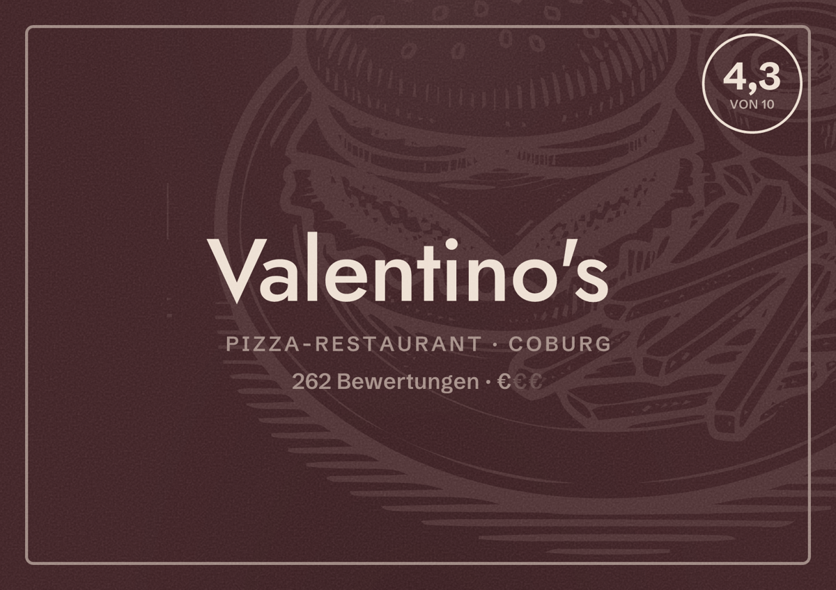 Illustriertes Poster von Valentino's, Pizza-Restaurant in Coburg: Bewertung 4,3 von 10 aus 262 Bewertungen, Preisniveau €
