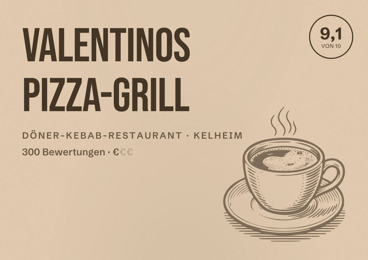 Illustriertes Poster von Valentinos Pizza-Grill, Döner-Kebab-Restaurant in Kelheim: Bewertung 9,1 von 10 aus 300 Bewertungen, Preisniveau €