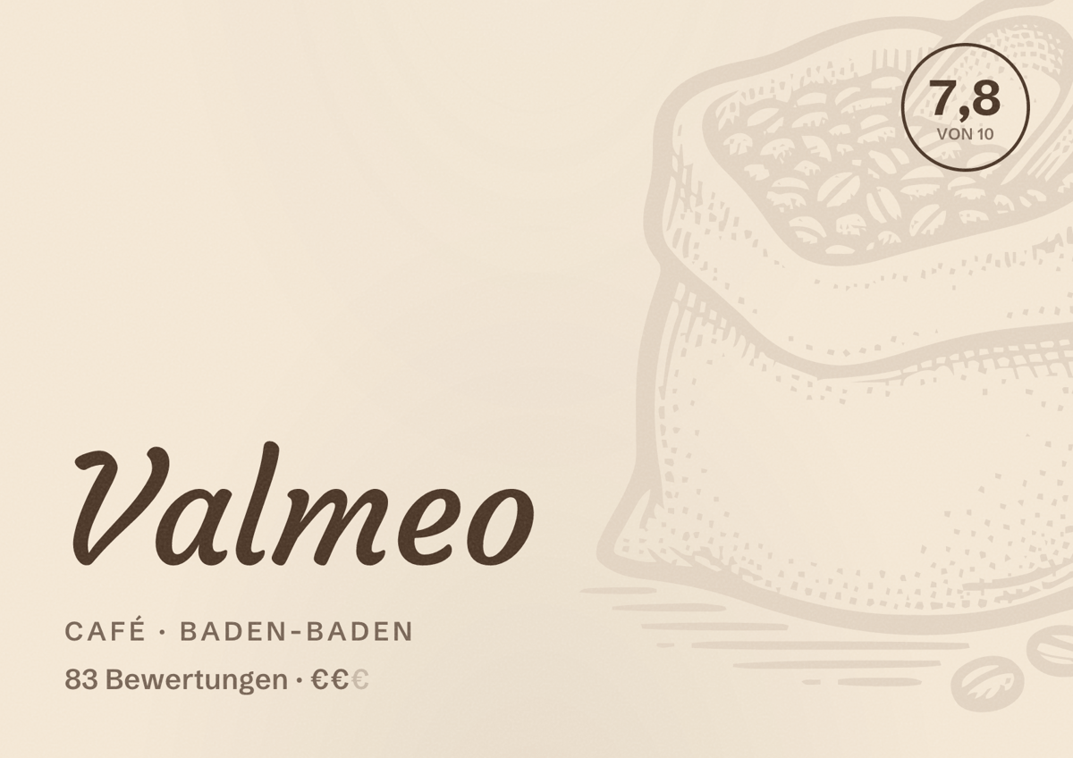 Illustriertes Poster von Valmeo, Café in Baden-Baden: Bewertung 7,8 von 10 aus 83 Bewertungen, Preisniveau €€