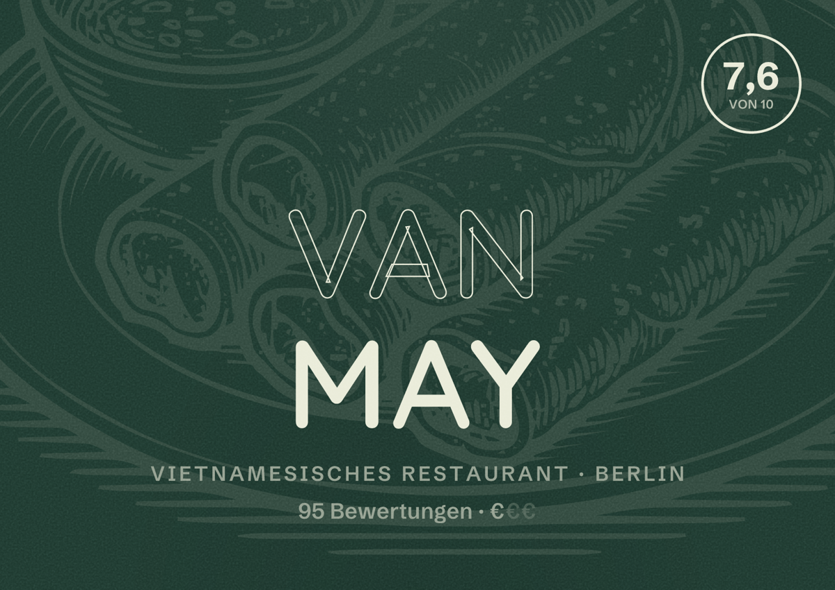Illustriertes Poster von Van May, Vietnamesisches Restaurant in Berlin: Bewertung 7,6 von 10 aus 95 Bewertungen, Preisniveau €