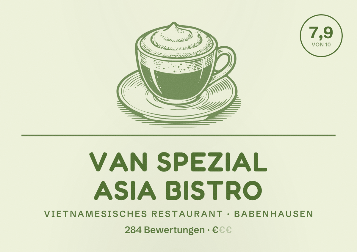 Illustriertes Poster von VAN Spezial Asia Bistro, Vietnamesisches Restaurant in Babenhausen: Bewertung 7,9 von 10 aus 284 Bewertungen, Preisniveau €