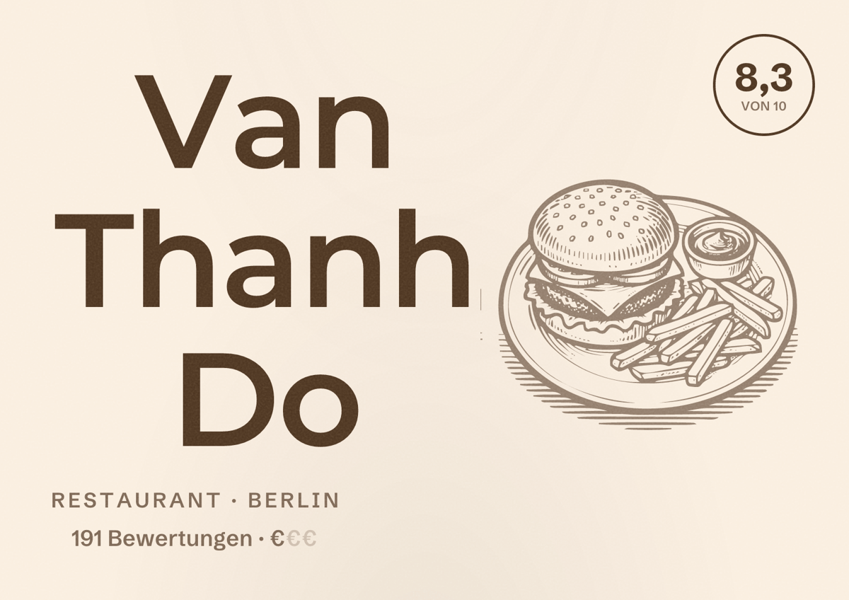 Illustriertes Poster von Van Thanh Do, Restaurant in Berlin: Bewertung 8,3 von 10 aus 191 Bewertungen, Preisniveau €