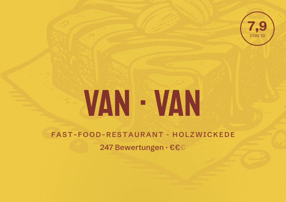 Illustriertes Poster von Van Van, Fast-Food-Restaurant in Holzwickede: Bewertung 7,9 von 10 aus 247 Bewertungen, Preisniveau €€