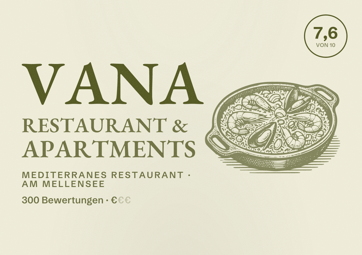 Illustriertes Poster von VANA Restaurant & Apartments, Mediterranes Restaurant in Am Mellensee: Bewertung 7,6 von 10 aus 300 Bewertungen, Preisniveau €