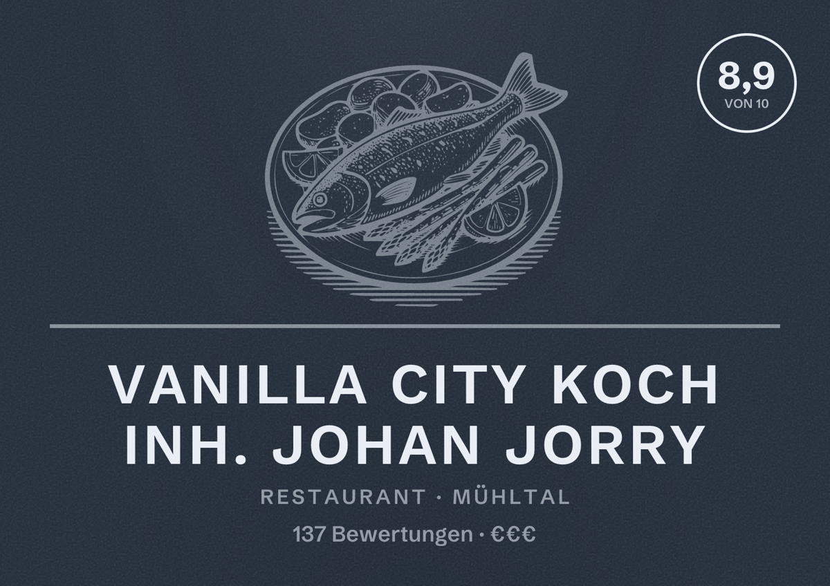 Illustriertes Poster von Vanilla city Koch Inh. Johan Jorry, Restaurant in Mühltal: Bewertung 8,9 von 10 aus 137 Bewertungen, Preisniveau €€€