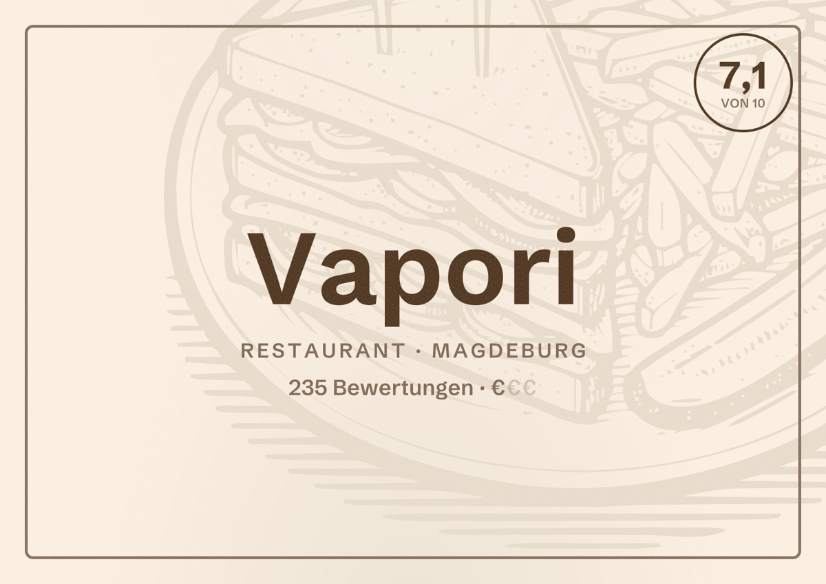 Illustriertes Poster von Vapori, Restaurant in Magdeburg: Bewertung 7,1 von 10 aus 235 Bewertungen, Preisniveau €