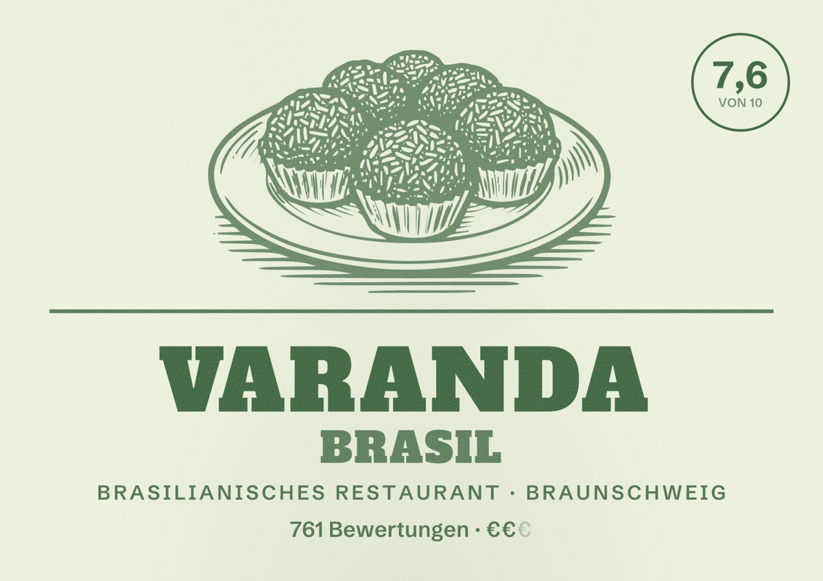 Illustriertes Poster von Varanda Brasil, Brasilianisches Restaurant in Braunschweig: Bewertung 7,6 von 10 aus 761 Bewertungen, Preisniveau €€