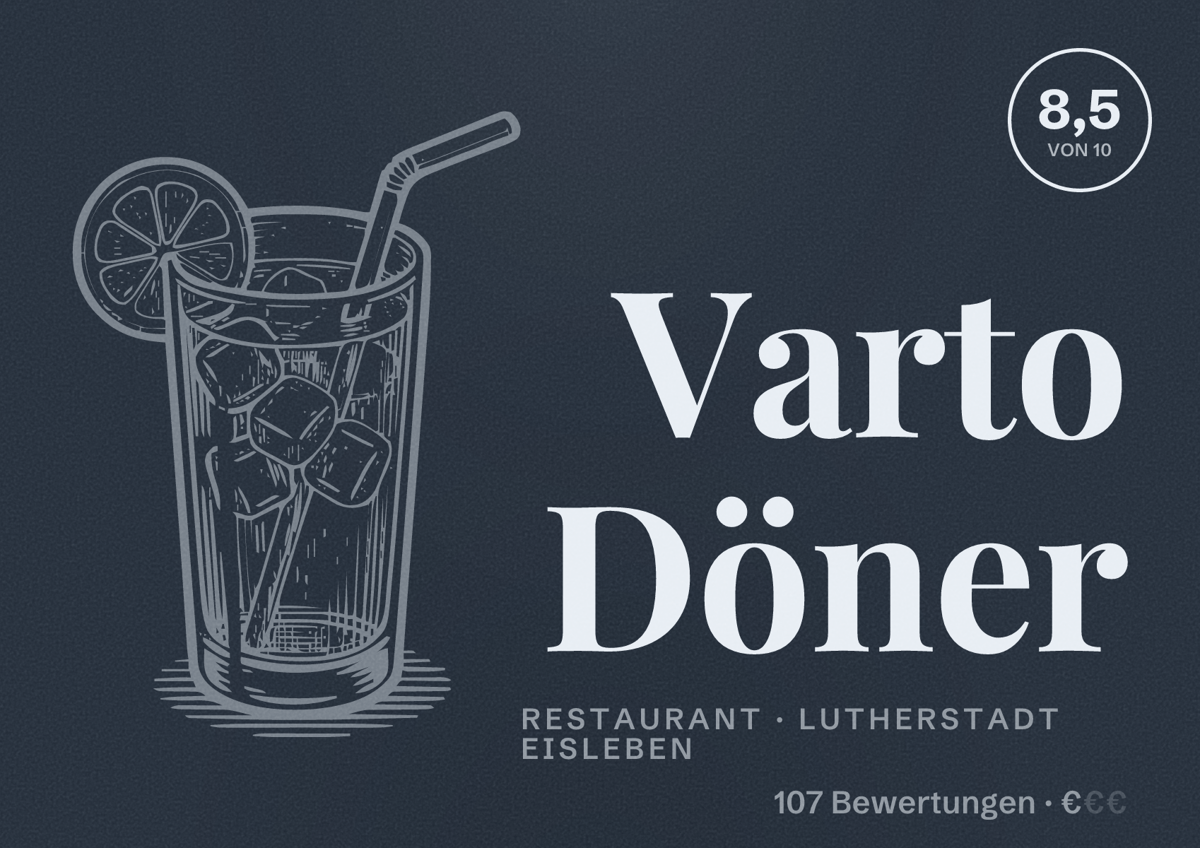 Illustriertes Poster von Varto Döner, Restaurant in Lutherstadt Eisleben: Bewertung 8,5 von 10 aus 107 Bewertungen, Preisniveau €