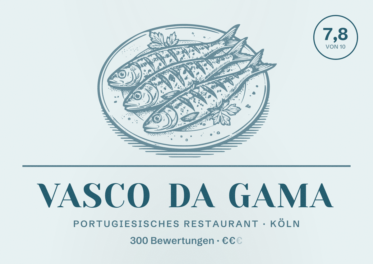 Illustriertes Poster von Vasco da Gama, Portugiesisches Restaurant in Köln: Bewertung 7,8 von 10 aus 300 Bewertungen, Preisniveau €€
