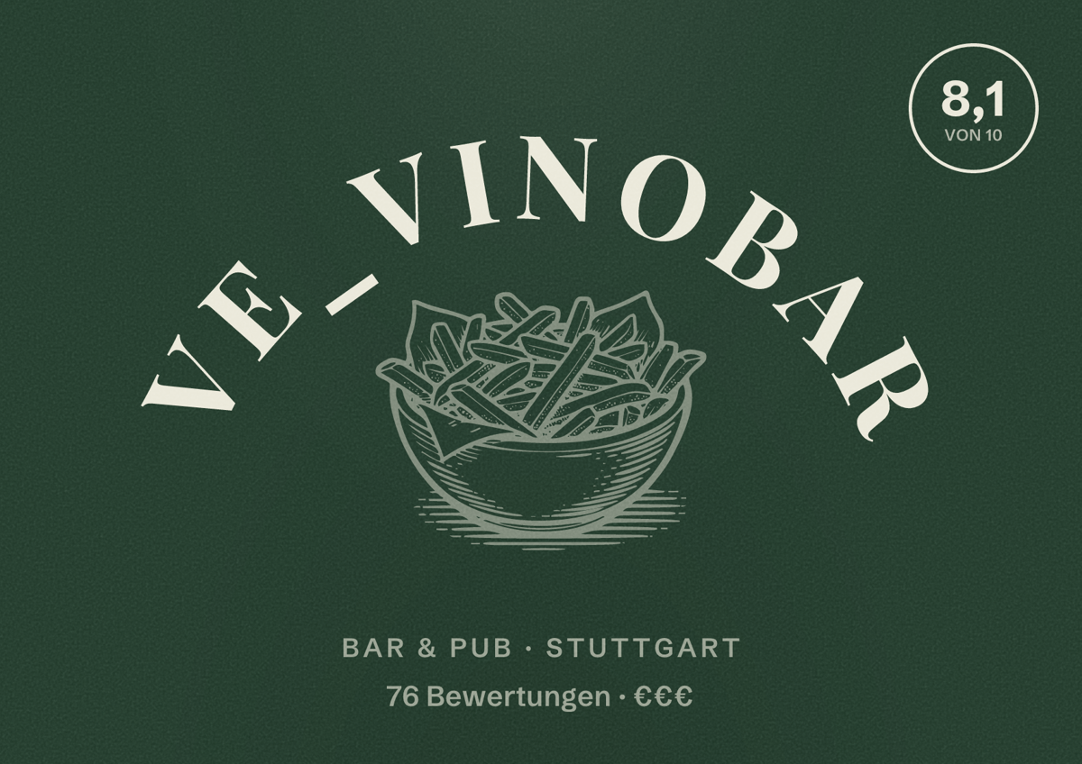 Illustriertes Poster von Ve_Vinobar, Bar & Pub in Stuttgart: Bewertung 8,1 von 10 aus 76 Bewertungen, Preisniveau €€€