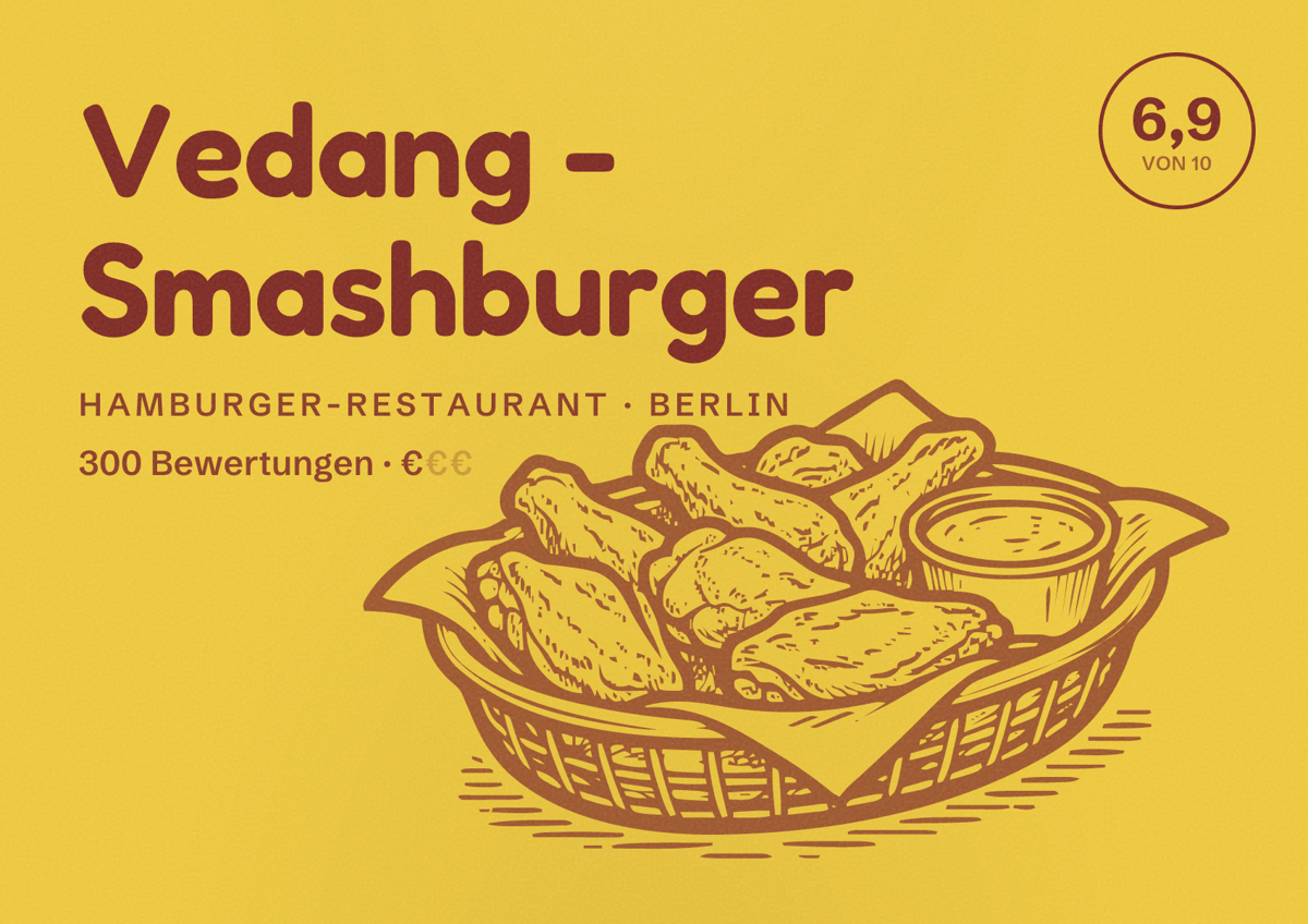 Illustriertes Poster von Vedang - Smashburger, Hamburger-Restaurant in Berlin: Bewertung 6,9 von 10 aus 300 Bewertungen, Preisniveau €