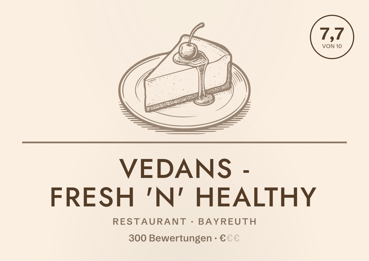 Illustriertes Poster von Vedans - fresh 'n' healthy, Restaurant in Bayreuth: Bewertung 7,7 von 10 aus 300 Bewertungen, Preisniveau €