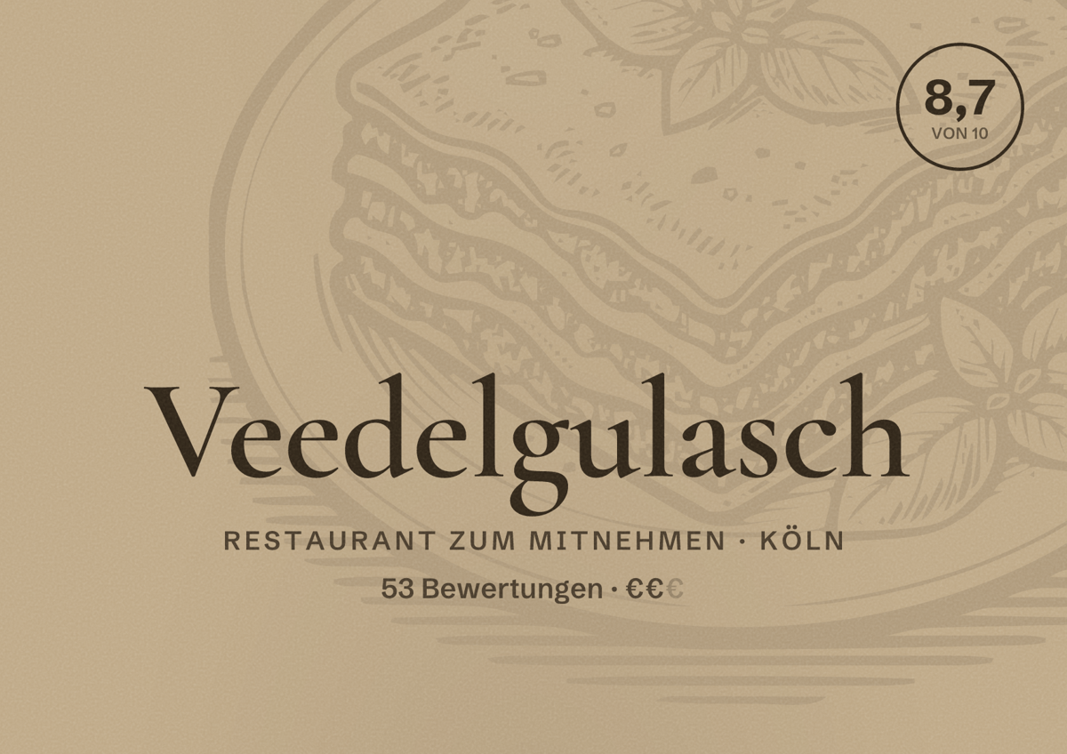Illustriertes Poster von Veedelgulasch, Restaurant zum Mitnehmen in Köln: Bewertung 8,7 von 10 aus 53 Bewertungen, Preisniveau €€