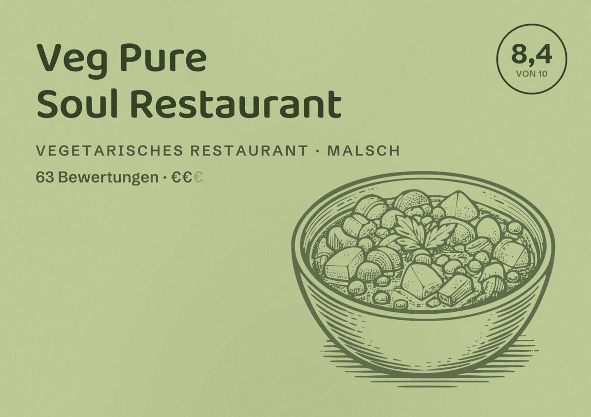 Illustriertes Poster von Veg Pure Soul Restaurant, Vegetarisches Restaurant in Malsch: Bewertung 8,4 von 10 aus 63 Bewertungen, Preisniveau €€