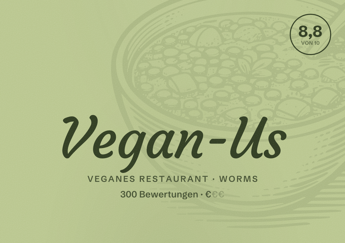 Illustriertes Poster von Vegan-Us, Veganes Restaurant in Worms: Bewertung 8,8 von 10 aus 300 Bewertungen, Preisniveau €