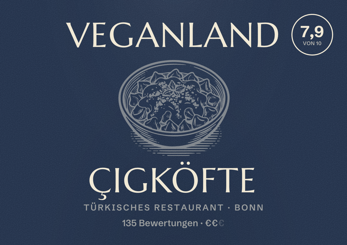 Illustriertes Poster von Veganland Çigköfte, Türkisches Restaurant in Bonn: Bewertung 7,9 von 10 aus 135 Bewertungen, Preisniveau €€