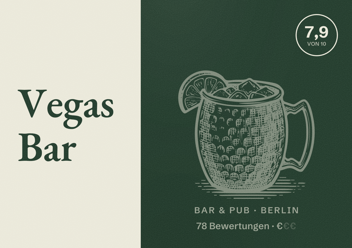 Illustriertes Poster von Vegas Bar, Bar & Pub in Berlin: Bewertung 7,9 von 10 aus 78 Bewertungen, Preisniveau €