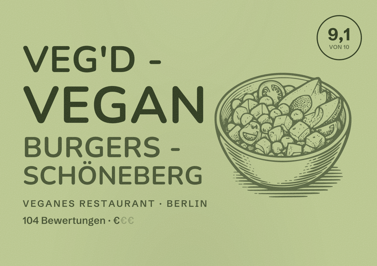 Illustriertes Poster von VEG'D - Vegan Burgers - Schöneberg, Veganes Restaurant in Berlin: Bewertung 9,1 von 10 aus 104 Bewertungen, Preisniveau €