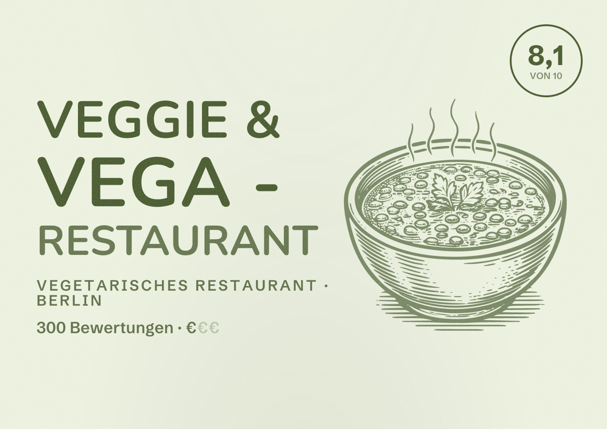 Illustriertes Poster von Veggie & Vega - Restaurant, Vegetarisches Restaurant in Berlin: Bewertung 8,1 von 10 aus 300 Bewertungen, Preisniveau €