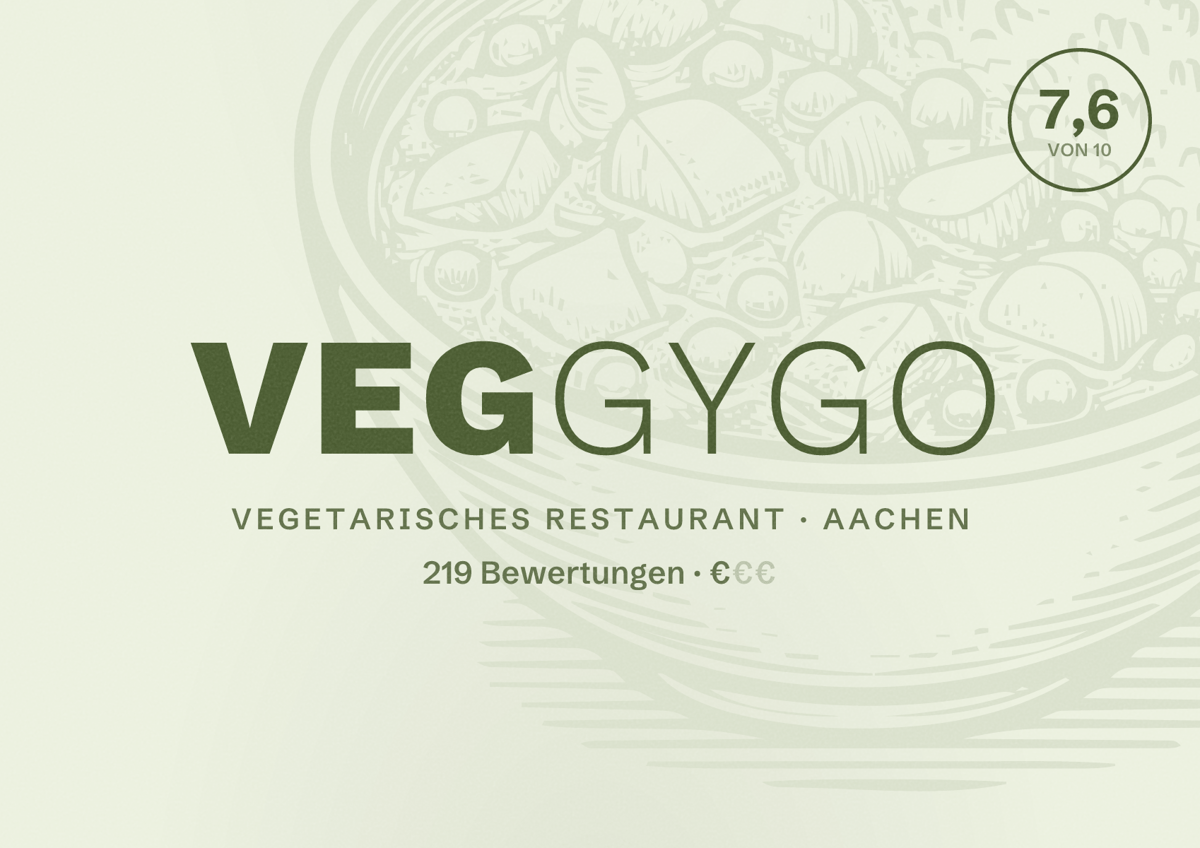 Illustriertes Poster von VeggyGO, Vegetarisches Restaurant in Aachen: Bewertung 7,6 von 10 aus 219 Bewertungen, Preisniveau €