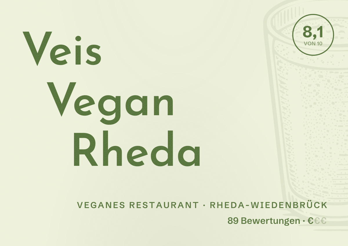 Illustriertes Poster von Veis Vegan Rheda, Veganes Restaurant in Rheda-Wiedenbrück: Bewertung 8,1 von 10 aus 89 Bewertungen, Preisniveau €