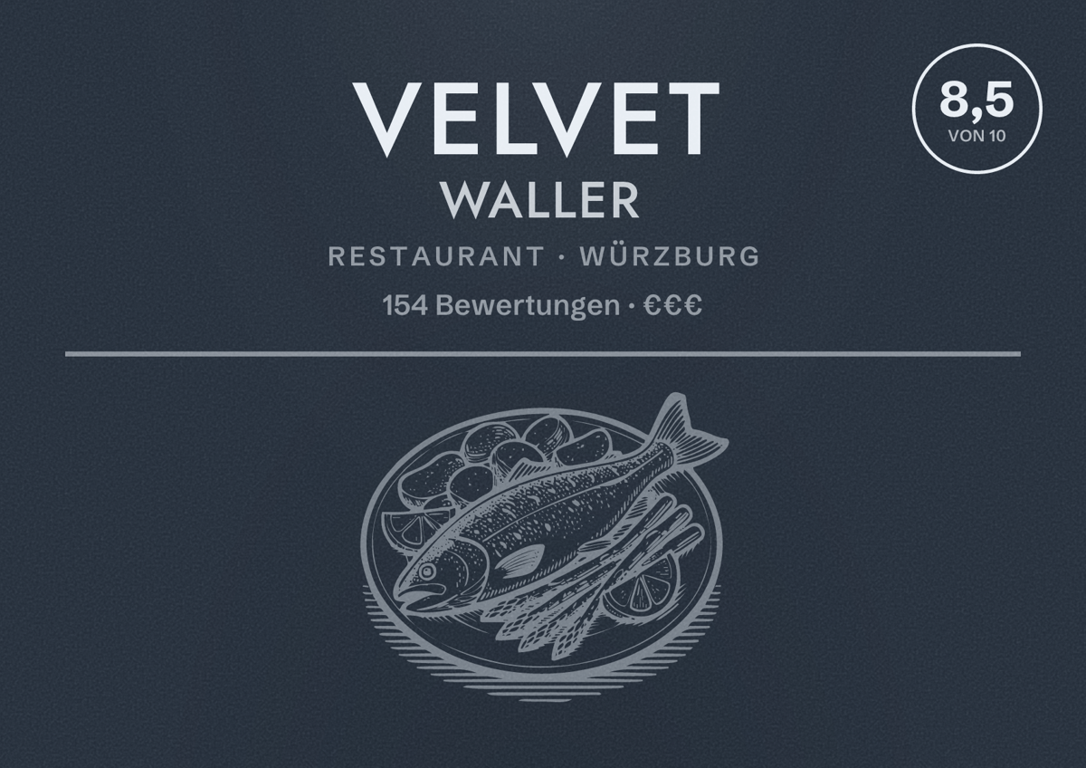 Illustriertes Poster von Velvet Waller, Restaurant in Würzburg: Bewertung 8,5 von 10 aus 154 Bewertungen, Preisniveau €€€