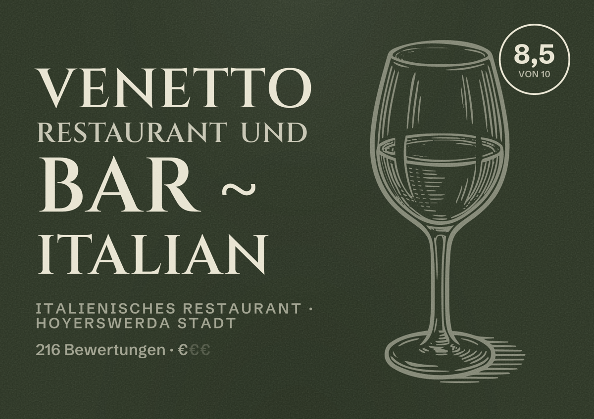 Illustriertes Poster von Venetto Restaurant und Bar ~ Italian, Italienisches Restaurant in Hoyerswerda Stadt: Bewertung 8,5 von 10 aus 216 Bewertungen, Preisniveau €