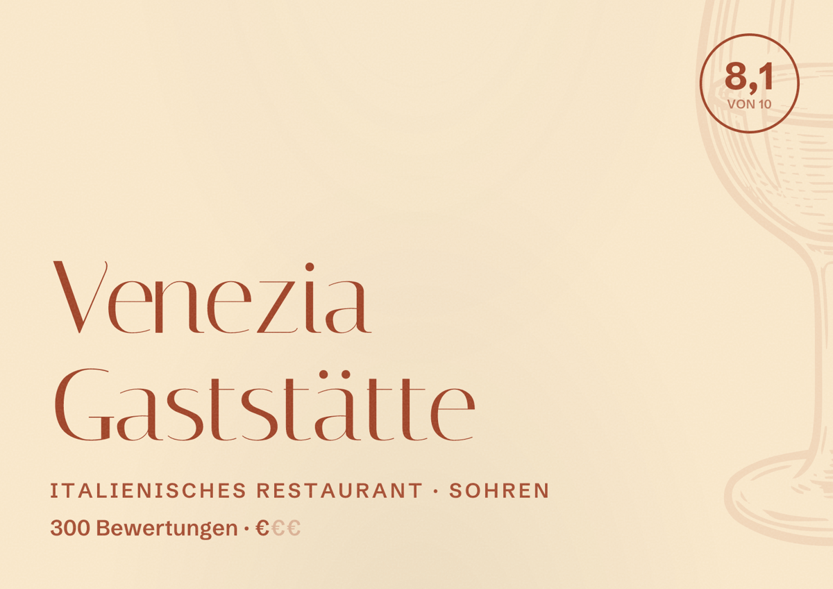 Illustriertes Poster von Venezia Gaststätte, Italienisches Restaurant in Sohren: Bewertung 8,1 von 10 aus 300 Bewertungen, Preisniveau €