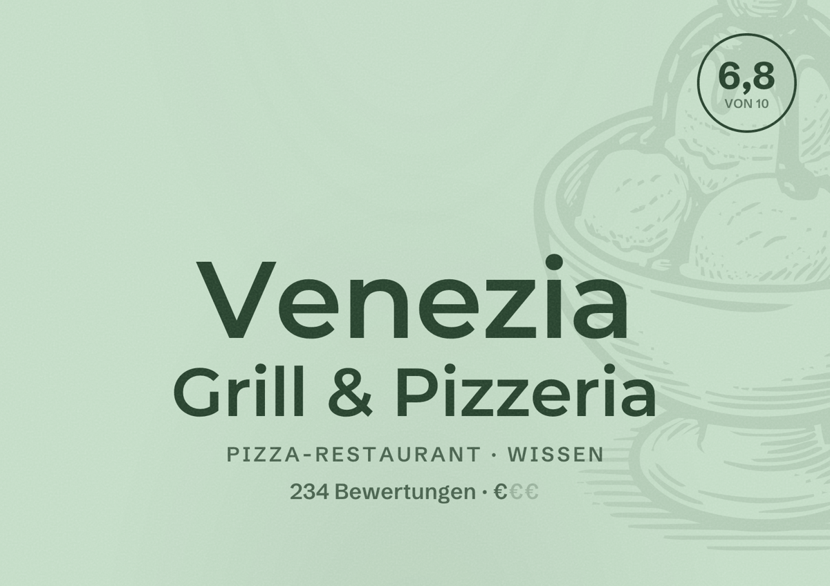 Illustriertes Poster von Venezia Grill & Pizzeria, Pizza-Restaurant in Wissen: Bewertung 6,8 von 10 aus 234 Bewertungen, Preisniveau €