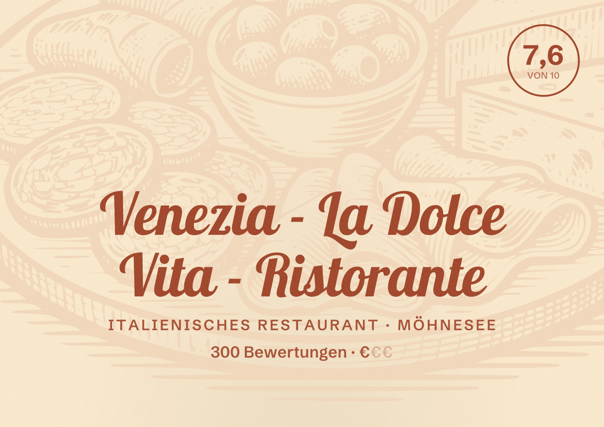 Illustriertes Poster von Venezia - La Dolce Vita - Ristorante, Italienisches Restaurant in Möhnesee: Bewertung 7,6 von 10 aus 300 Bewertungen, Preisniveau €