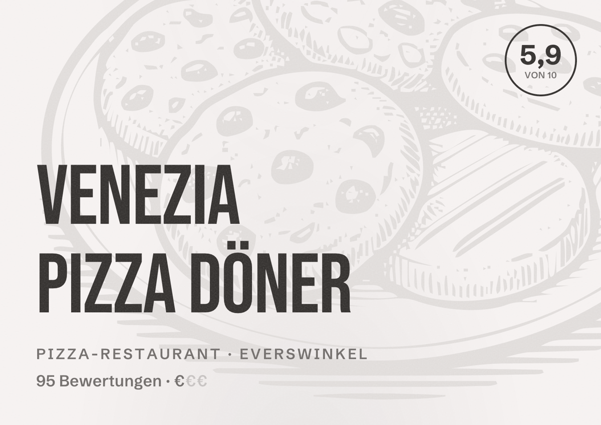 Illustriertes Poster von Venezia pizza Döner, Pizza-Restaurant in Everswinkel: Bewertung 5,9 von 10 aus 95 Bewertungen, Preisniveau €