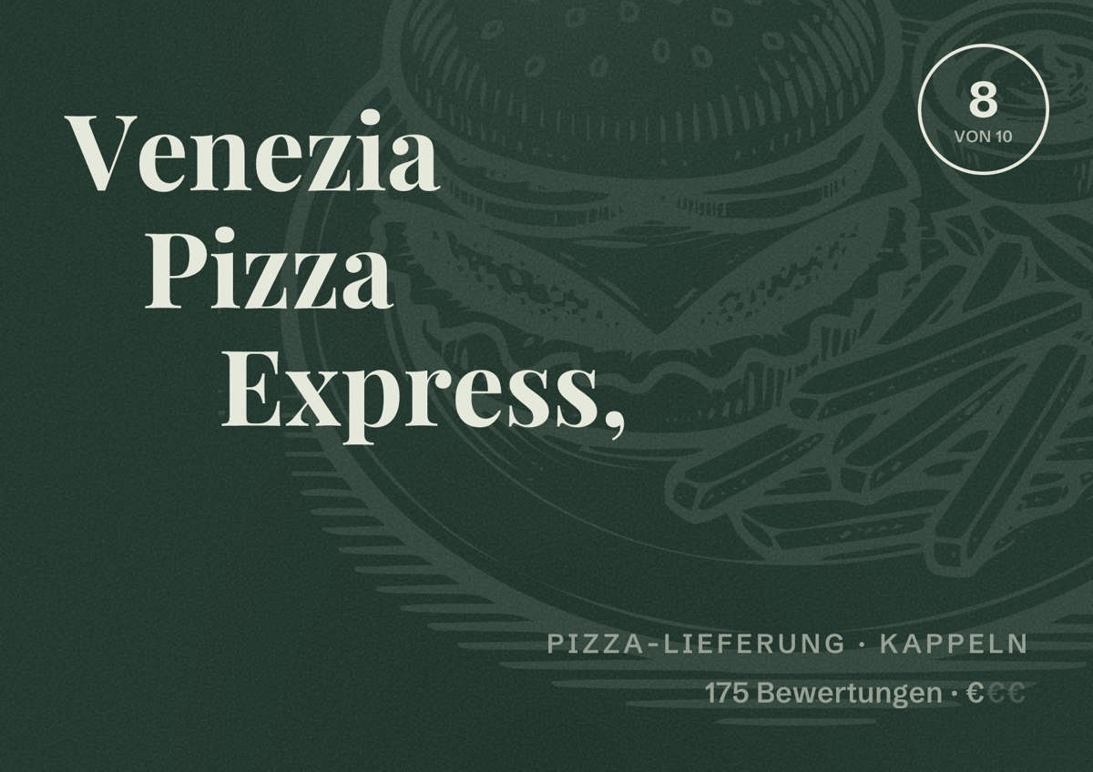 Illustriertes Poster von Venezia Pizza Express,, Pizza-Lieferung in Kappeln: Bewertung 8 von 10 aus 175 Bewertungen, Preisniveau €