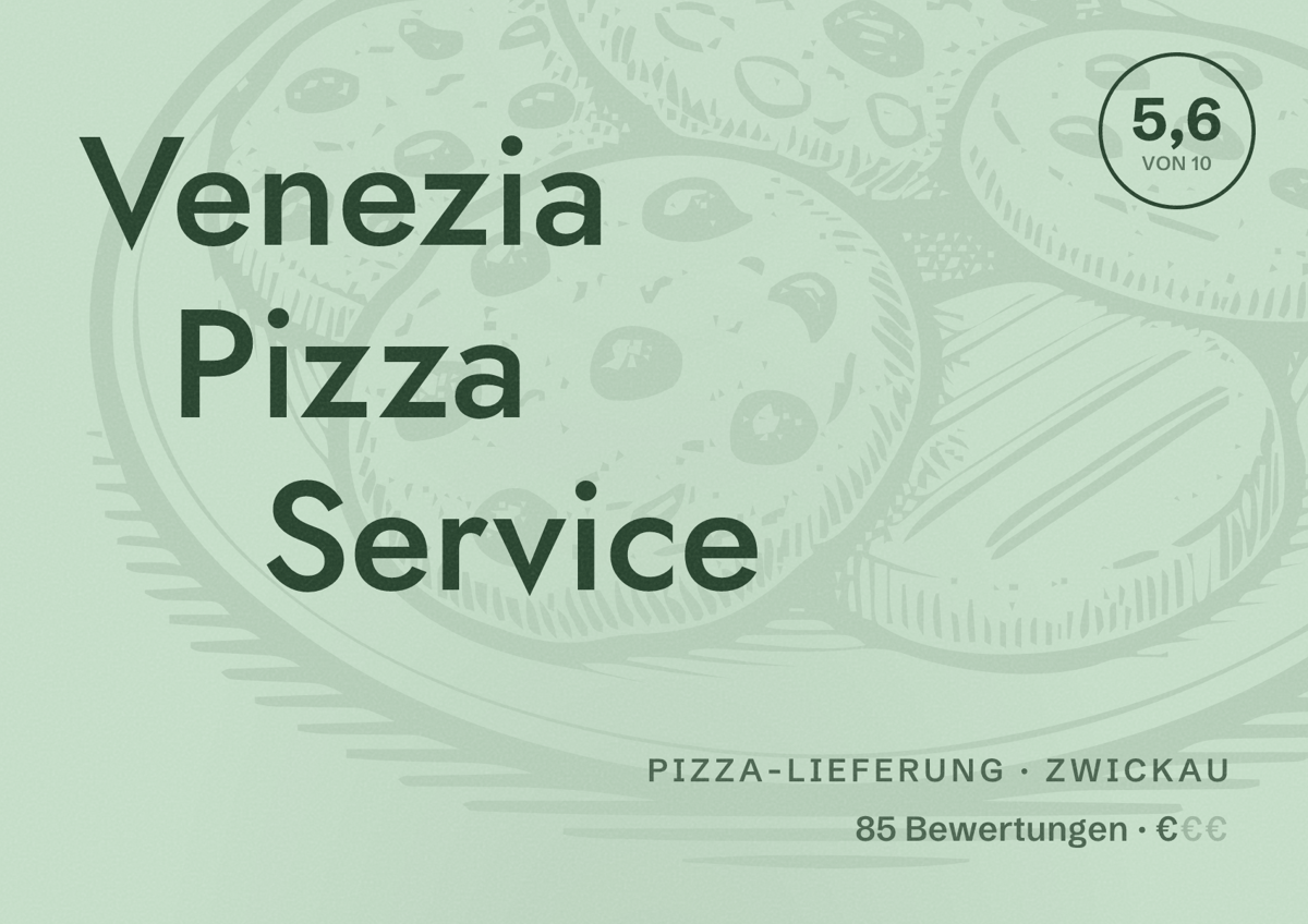 Illustriertes Poster von Venezia Pizza Service, Pizza-Lieferung in Zwickau: Bewertung 5,6 von 10 aus 85 Bewertungen, Preisniveau €