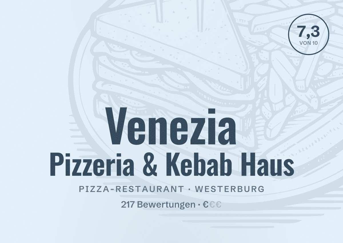 Illustriertes Poster von Venezia Pizzeria & Kebab Haus, Pizza-Restaurant in Westerburg: Bewertung 7,3 von 10 aus 217 Bewertungen, Preisniveau €