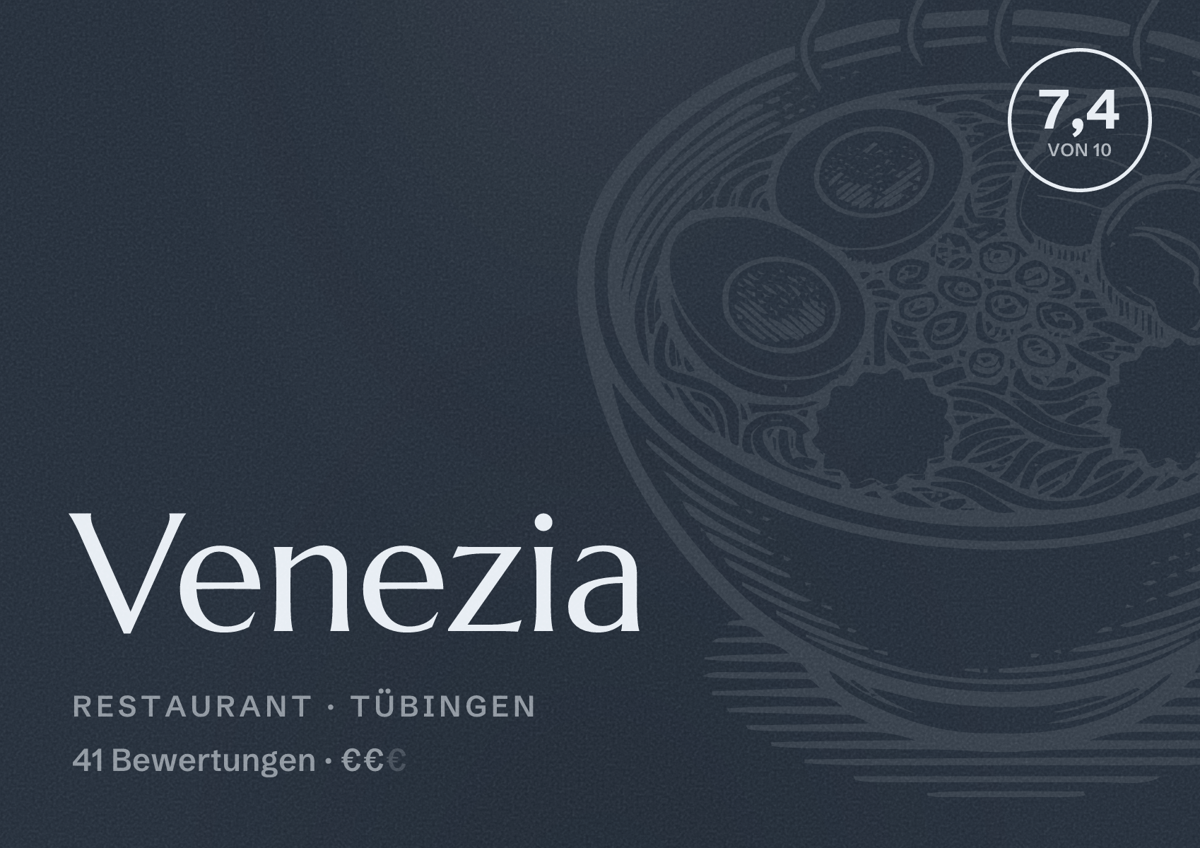 Illustriertes Poster von Venezia, Restaurant in Tübingen: Bewertung 7,4 von 10 aus 41 Bewertungen, Preisniveau €€