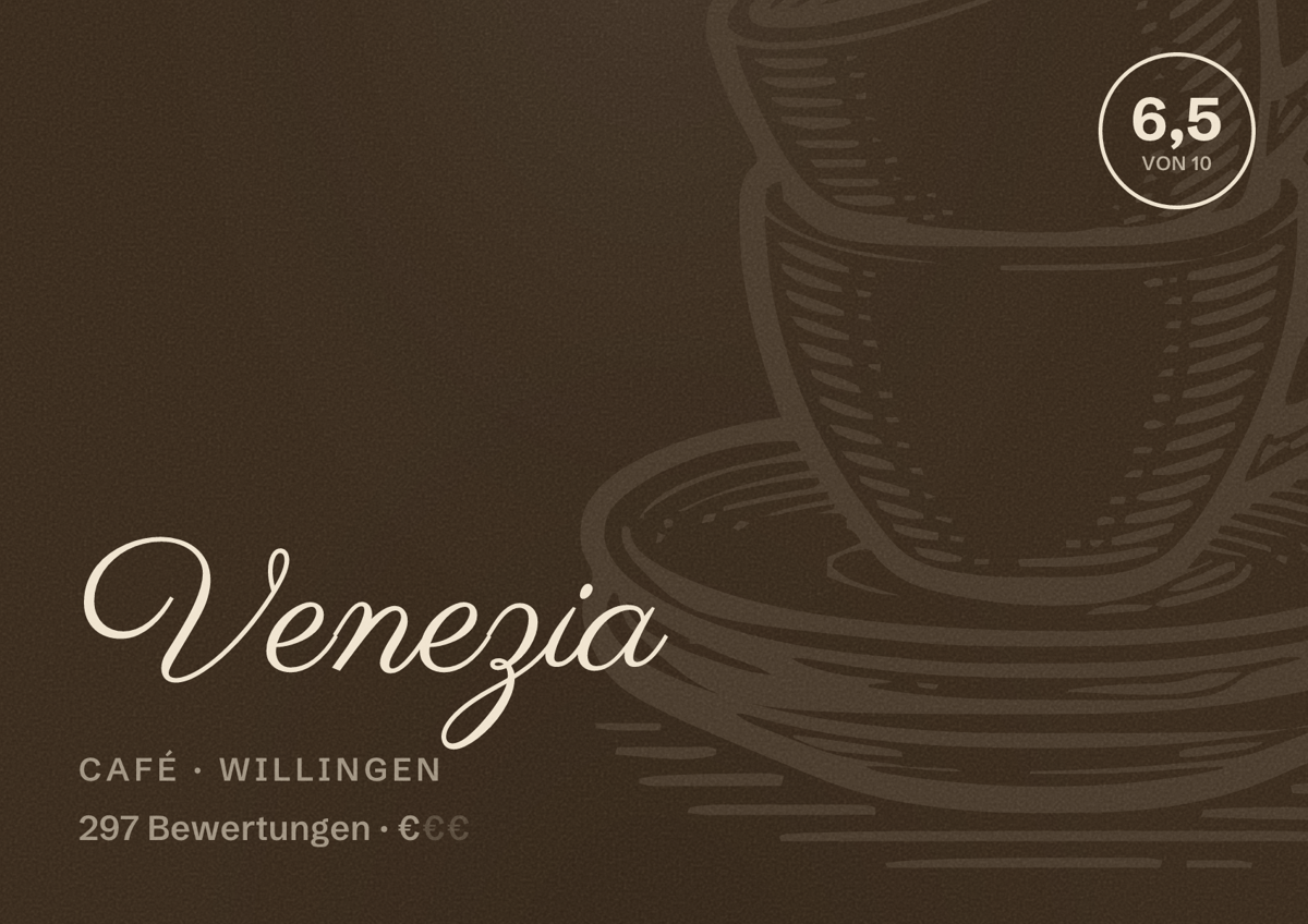 Illustriertes Poster von Venezia, Café in Willingen: Bewertung 6,5 von 10 aus 297 Bewertungen, Preisniveau €