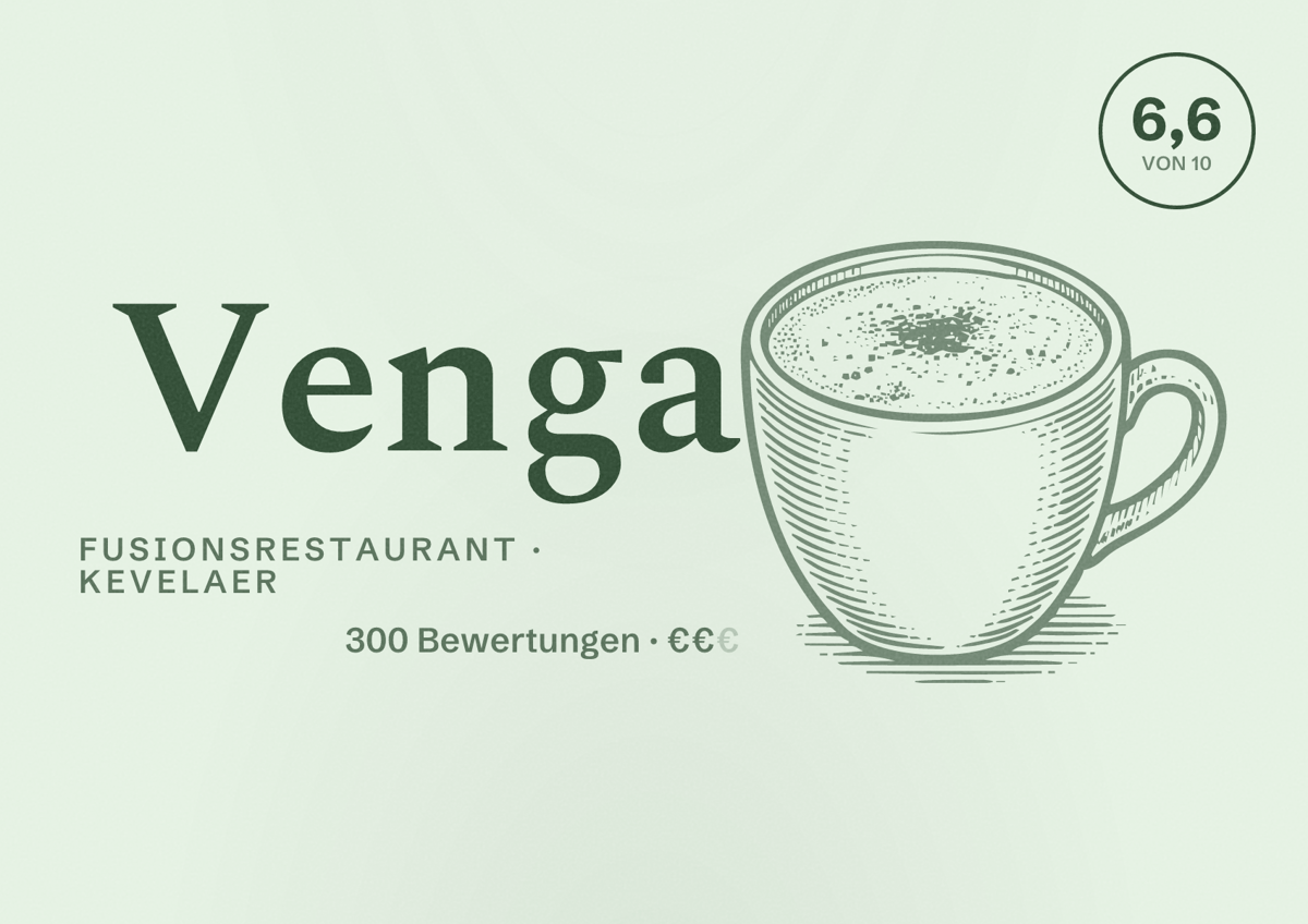 Illustriertes Poster von Venga, Fusionsrestaurant in Kevelaer: Bewertung 6,6 von 10 aus 300 Bewertungen, Preisniveau €€