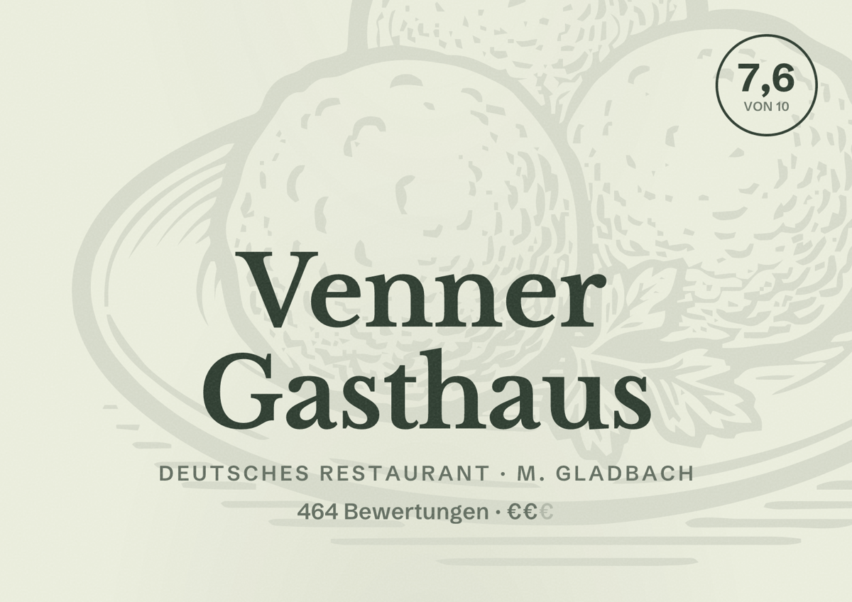 Illustriertes Poster von Venner Gasthaus, Deutsches Restaurant in M. Gladbach: Gästebewertung 7,6 von 10 aus 464 Bewertungen