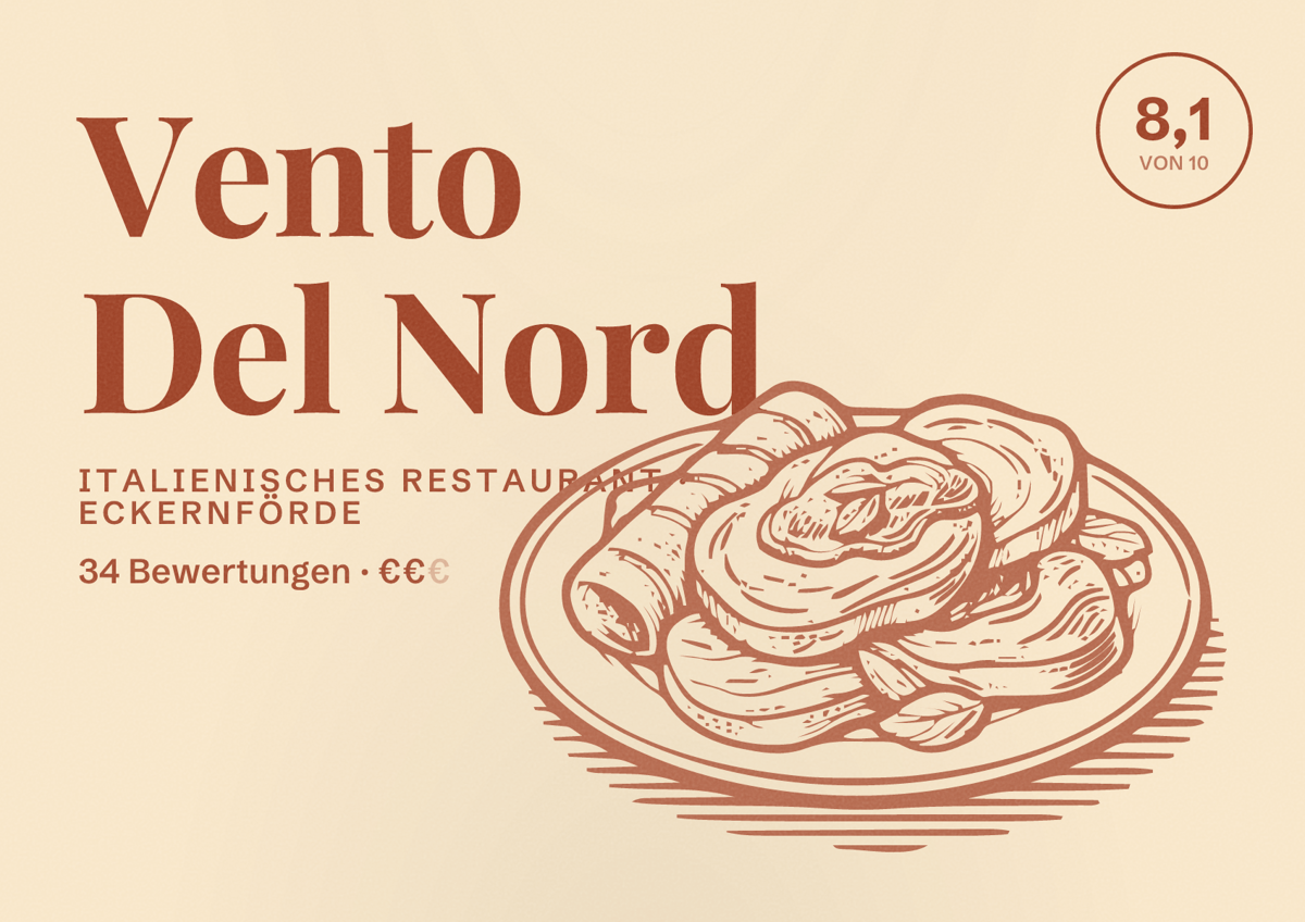 Illustriertes Poster von Vento Del Nord, Italienisches Restaurant in Eckernförde: Bewertung 8,1 von 10 aus 34 Bewertungen, Preisniveau €€