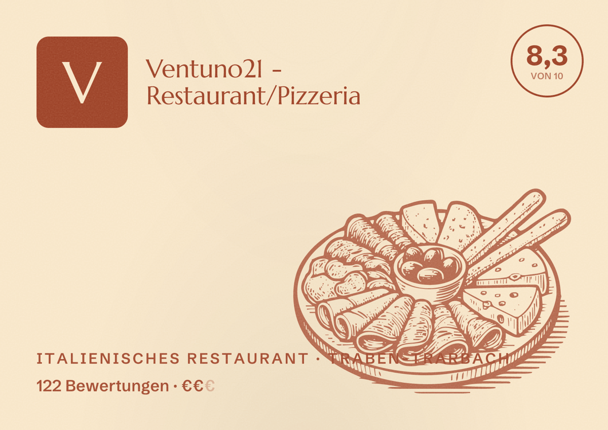 Illustriertes Poster von Ventuno21 - Restaurant/Pizzeria, Italienisches Restaurant in Traben-Trarbach: Bewertung 8,3 von 10 aus 122 Bewertungen, Preisniveau €€