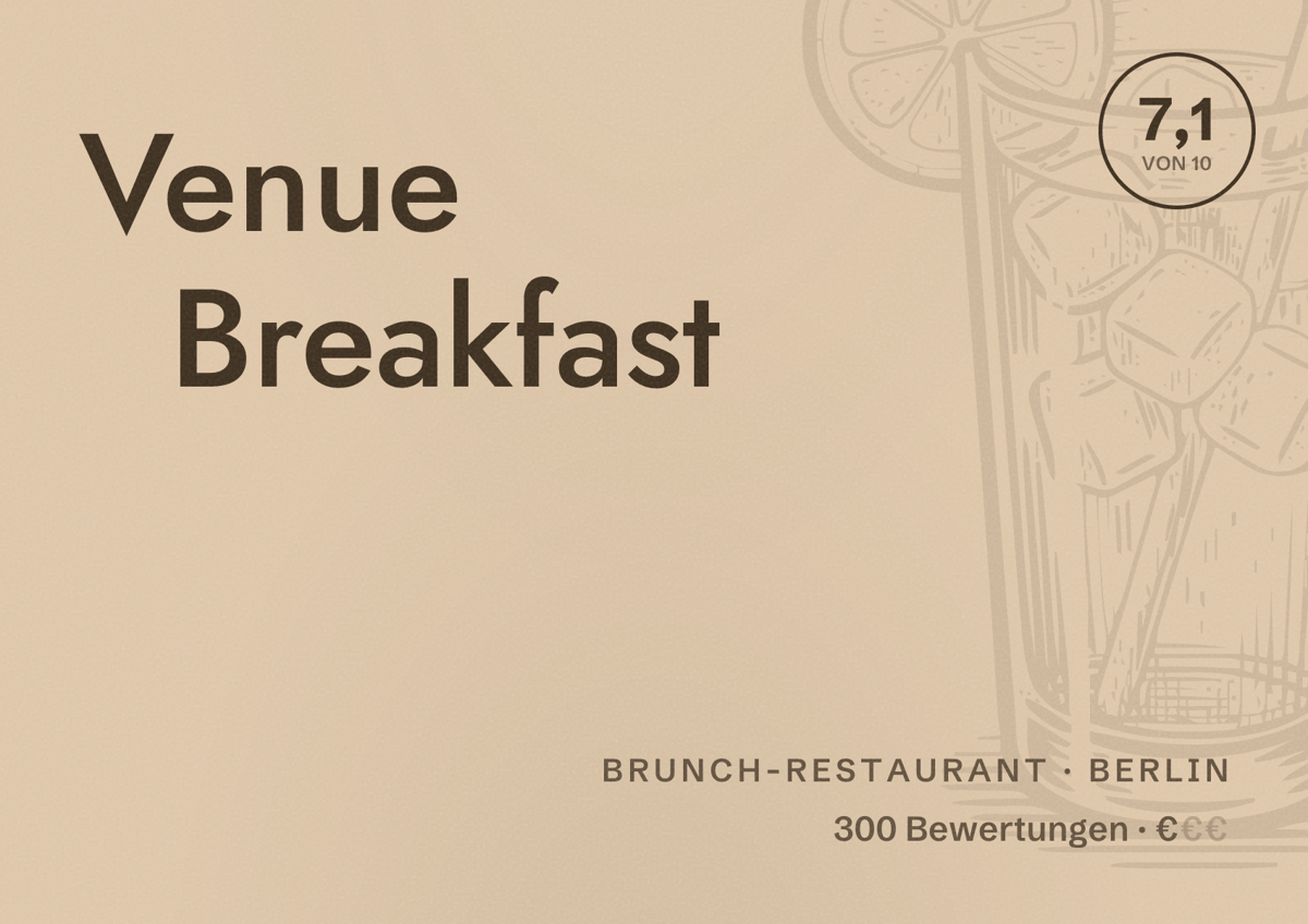 Illustriertes Poster von Venue Breakfast, Brunch-Restaurant in Berlin: Bewertung 7,1 von 10 aus 300 Bewertungen, Preisniveau €